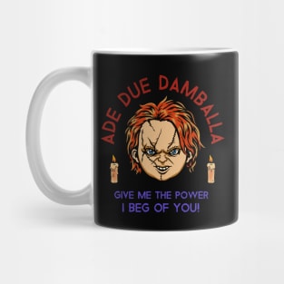 Chucky - Ade Due Damballa Mug